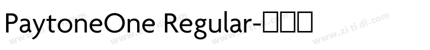 PaytoneOne Regular字体转换